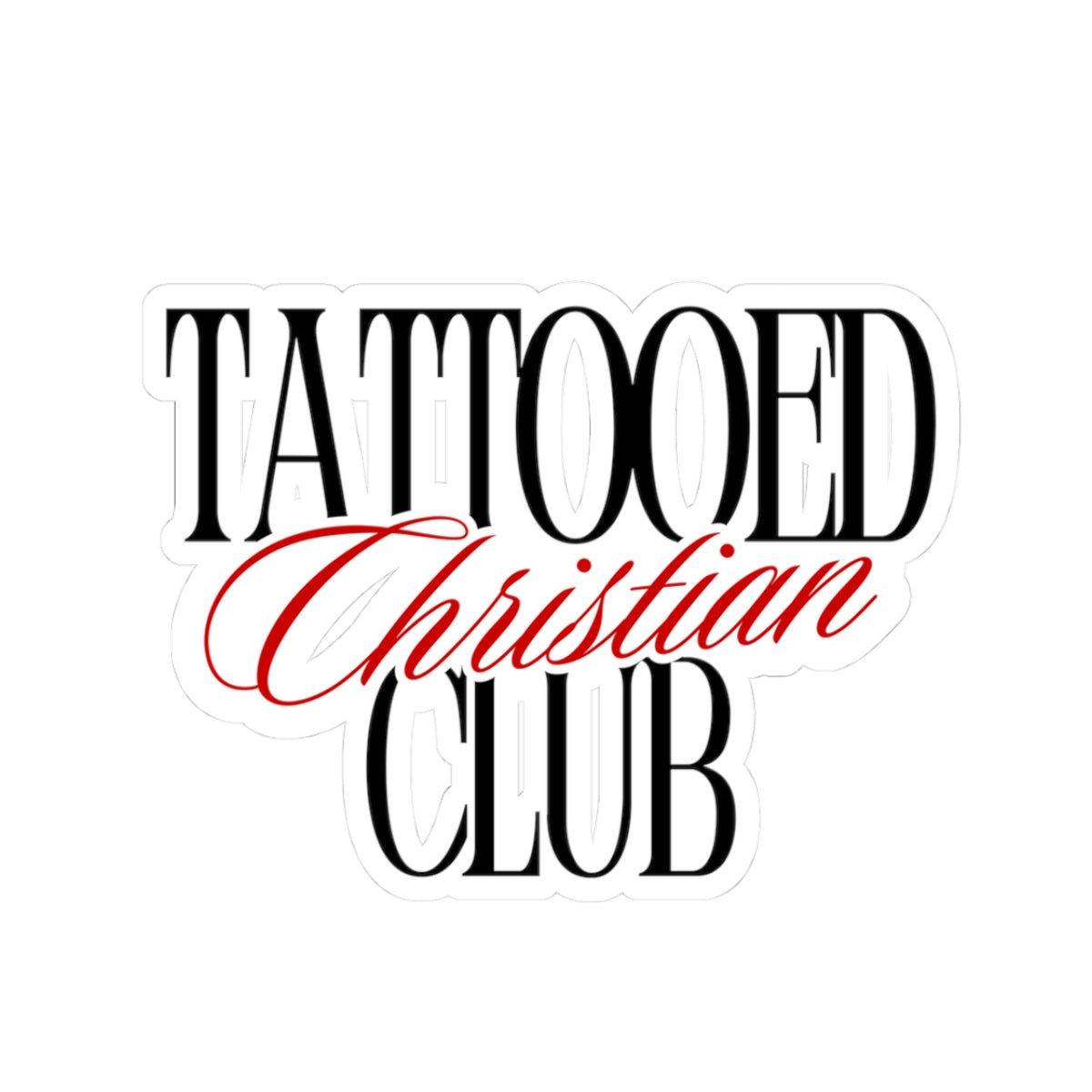 Tattooed Christian Club Sticker